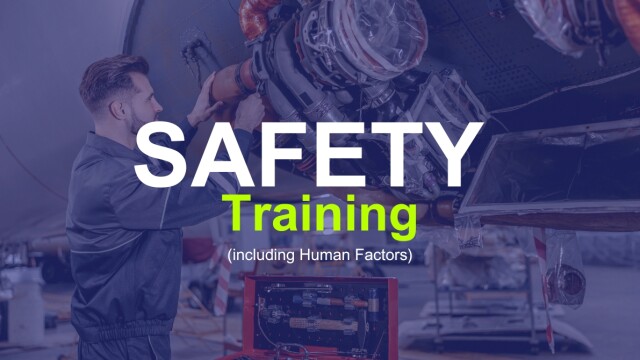 Initial Safety Training (Including Human Factors) (Based on GM1 145.A.30(e) & GM1 CAMO.A.305(g))