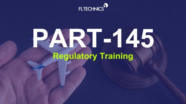 Part-145 Regulatory Initial Training