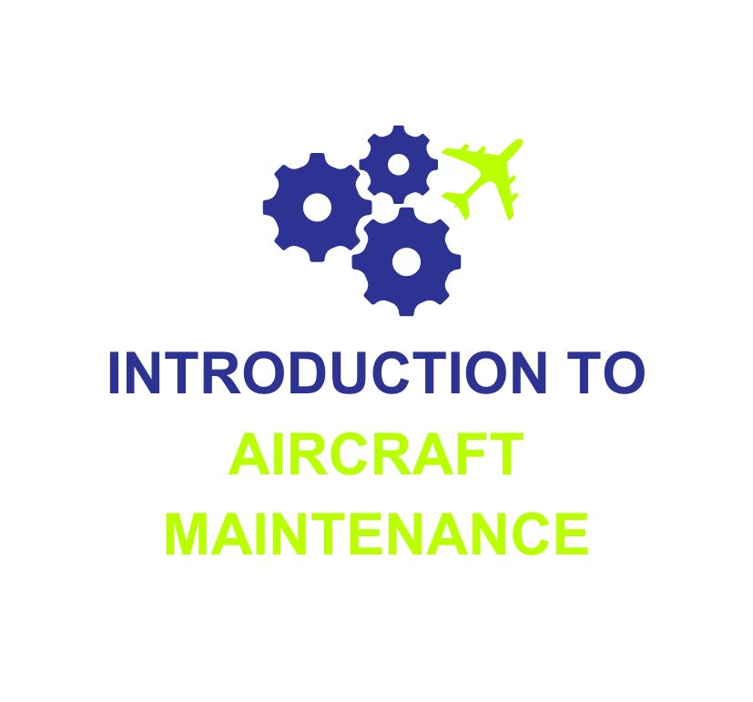 Introduction to Aircraft Maintenance