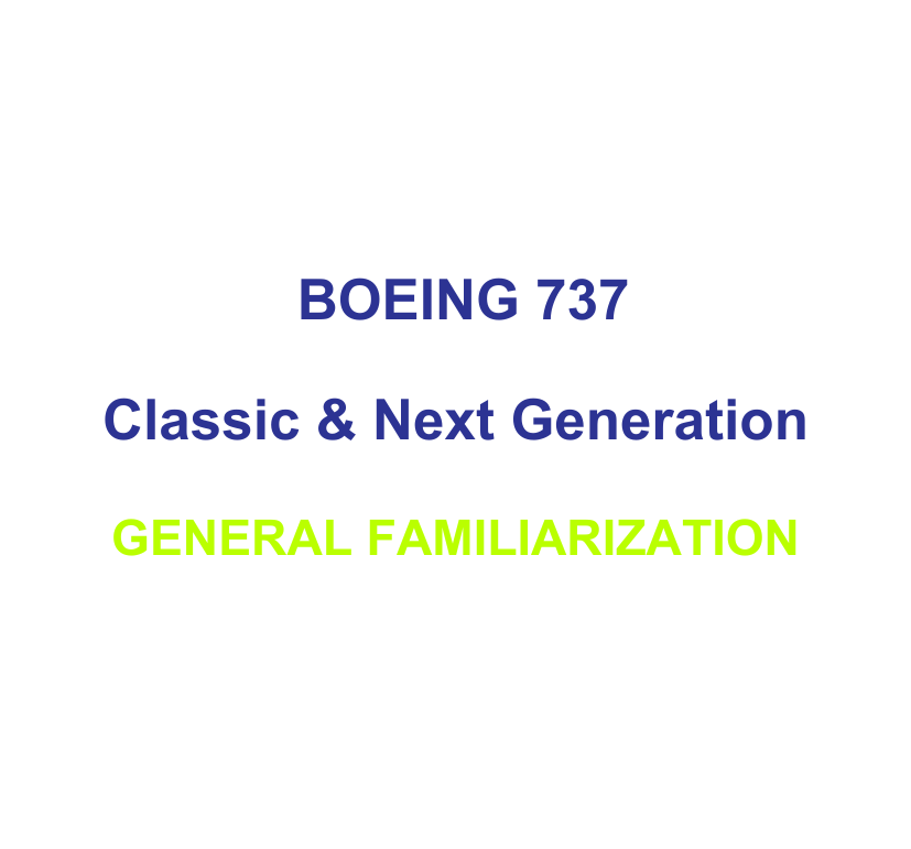 Boeing 737 Classic & Next Generation